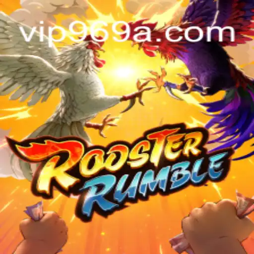 Descubra o Fascinante Mundo de RoosterRumble: Jogo do Ano com VIP969.COM